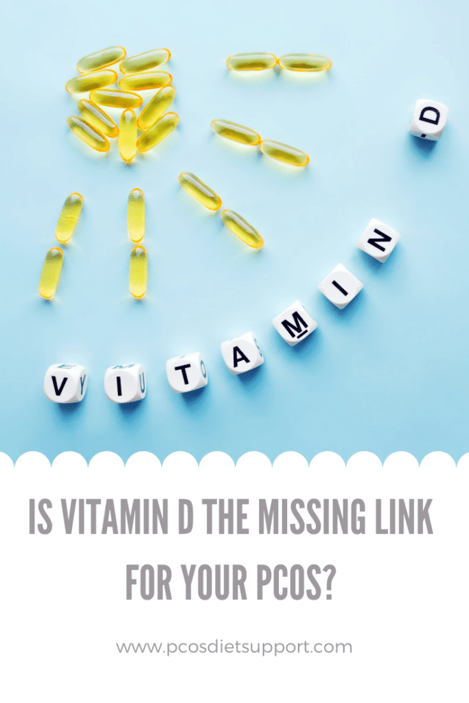 Is Vitamin D The Missing Link For Your Pcos Pcos Diet Support